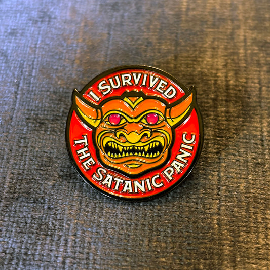 I Survived The Satanic Panic Pin