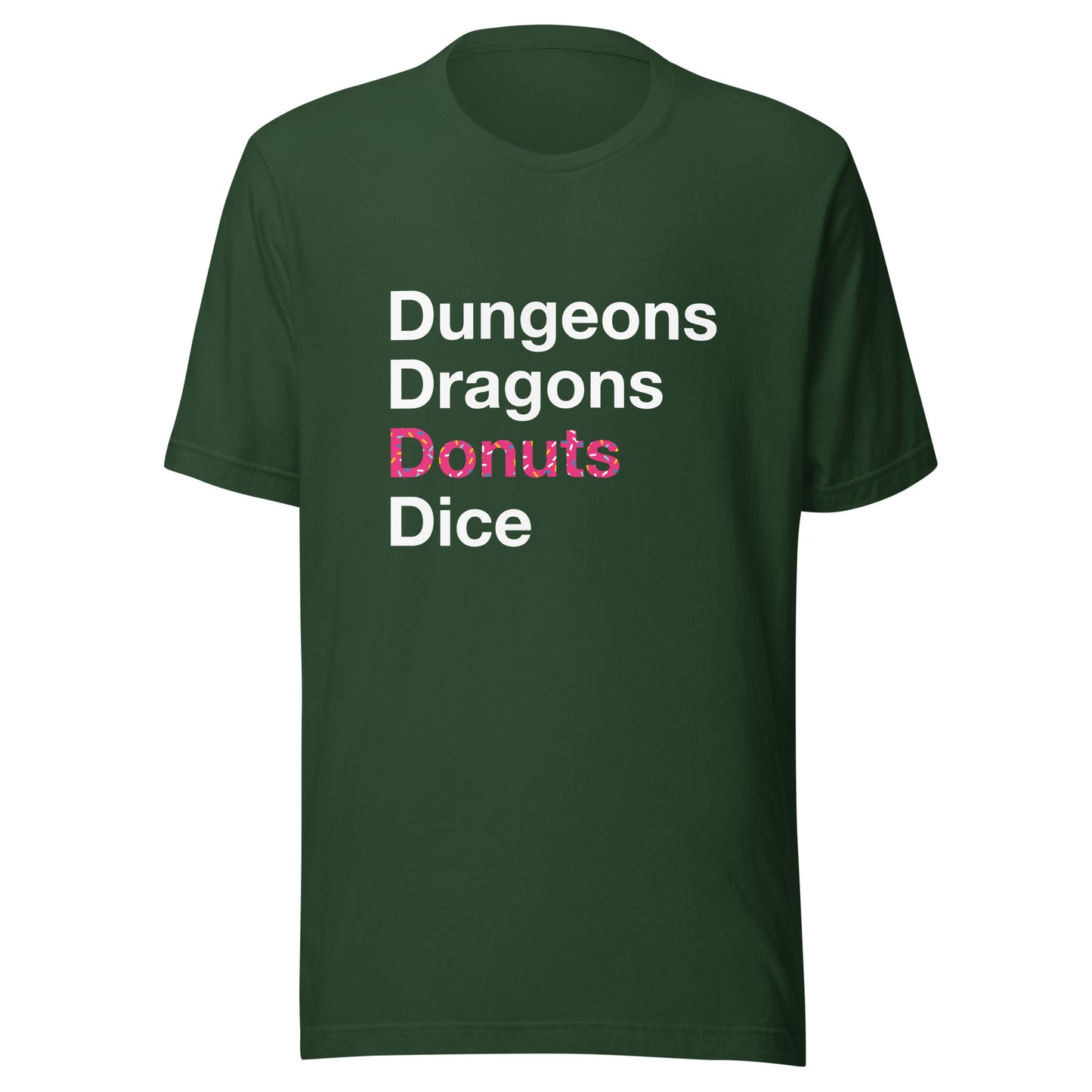 Dungeons, Dragons, Donuts, Dice T-Shirt