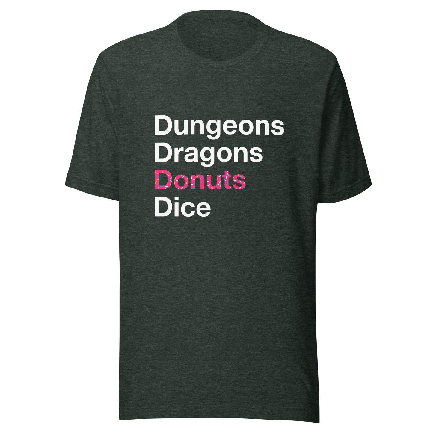 Dungeons, Dragons, Donuts, Dice T-Shirt