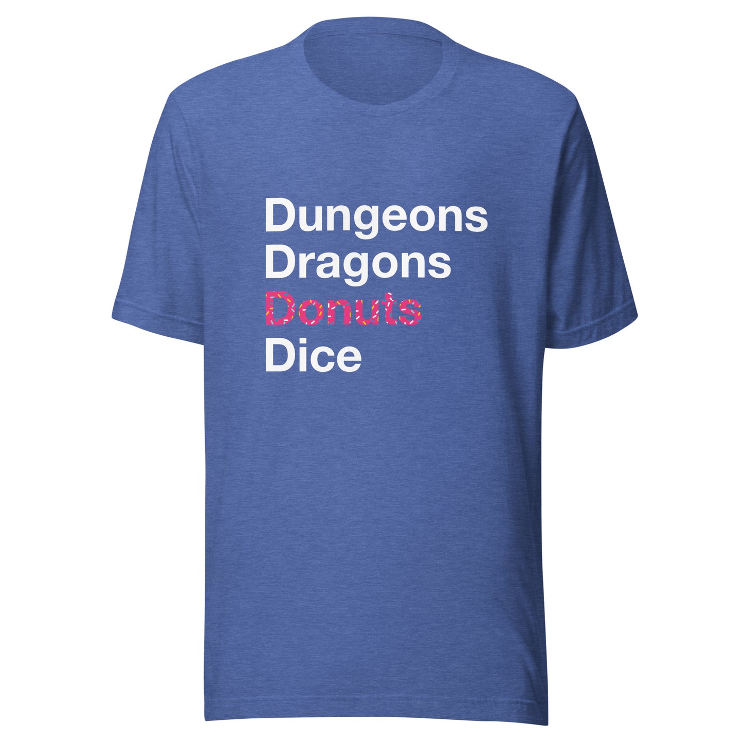 Dungeons, Dragons, Donuts, Dice T-Shirt